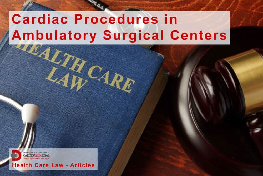 image - book cover Health Care Law: an article about Cardiac Procedures in Ambulatory Surgical Centers